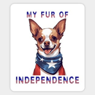 Chihuahua Funny USA Flag 4th of July Fur Of Independence Sticker